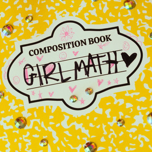 Girl Math by Cali Rodi