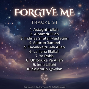 Astaghfirullah, Wash Away My Dark (Forgive Me) by Bashiruddin