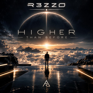 Higher Than Before by R3ZZO