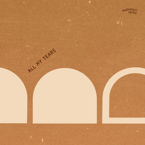 All My Tears by Fairview Street Music