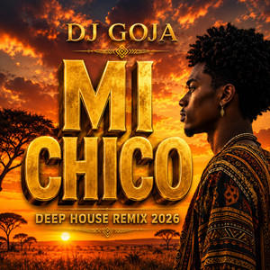 Mi Chico (Deep house) by Afro SSS