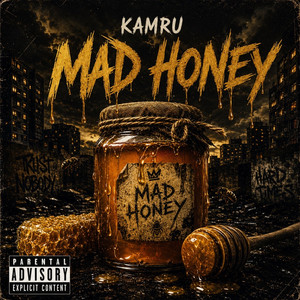 Mad Honey (Woo Haa) by KAMRU