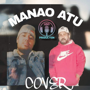 Uso Mikey - Manao Atu (feat. John Apolo)