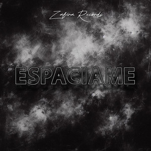 Espaciame by Zafira Records