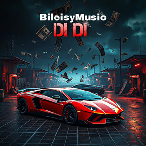DI DI by BileisyMusic