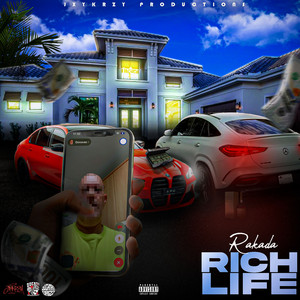 Rich Life by Rakada, Jxykrzy