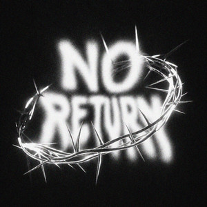 No Return by PARALYZED, STERN