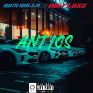ANTICS by RICH ROLLA