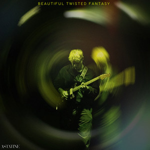Beautiful Twisted Fantasy by Astatine