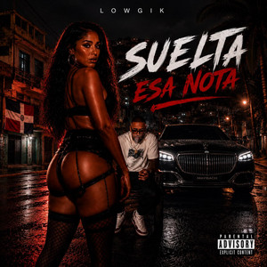 Suelta esa nota by Lowgik