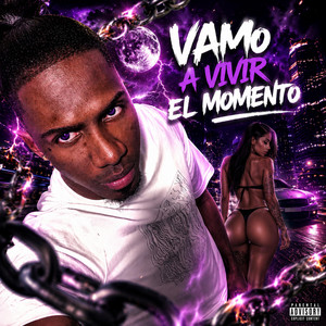 Vivir el momento by El mismo capuleco