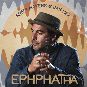 Be Like a Lion by Roots Makers, Jah Mex