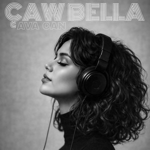 AVA CAN - ÇAW BELLA