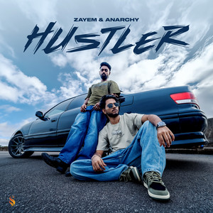 Hustler by ZAYEM, Anarchy