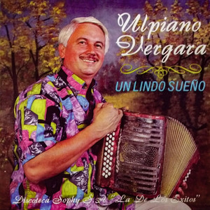 Ulpiano Vergara - Acabastes Con Mi Vida