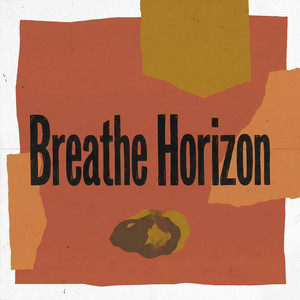 Breathe Horizon by Marlowe Greene