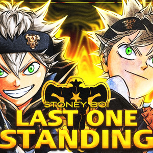 Last One Standing by Stoney Boi, Zenadean, Rhyce Records