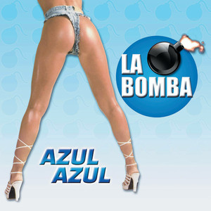 La Bomba - Radio Edit by azul azul