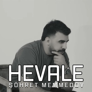 Hevale by Şöhret Memmedov