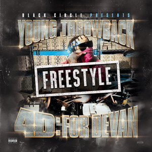 4D Freestyle by Young Throwback