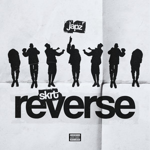 Skrt Reverse by Japz