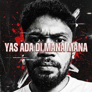 YAS ADA DI MANA MANA by Yas Liufeto