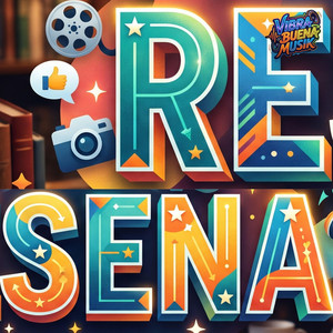 Reseña by Vibra Buena Musik