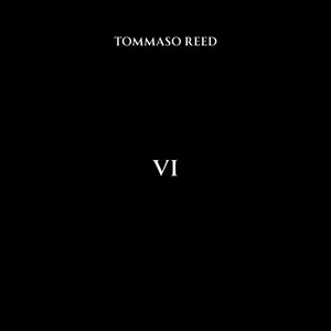 VI by Tommaso Reed
