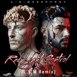 Red Light Control - (L.H.M Remix) by L.H.M, Sector7