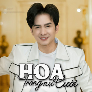 Hoa Trong Nụ Cười by Đan Trường