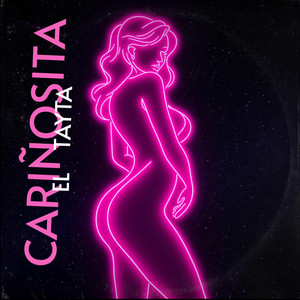 Cariñosita by EL TAYTA