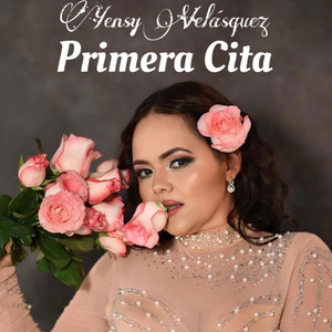 Yensy Velásquez - Primera Cita