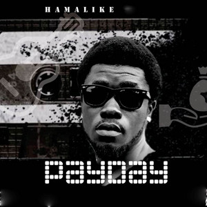 Hamalike - PAY DAY