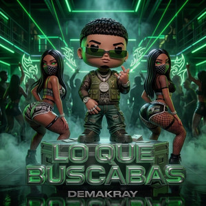 Lo que buscabas by DEMAKRAY