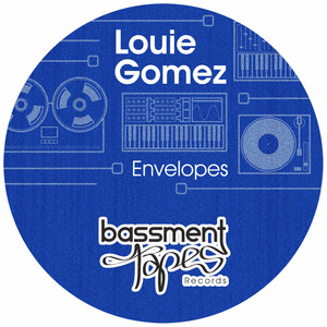Louie Gomez · Envelopes