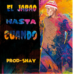 Hasta Cuando by El Jabao