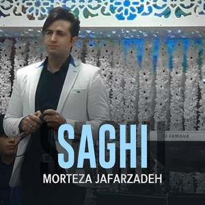Morteza Jafarzadeh - Saghi