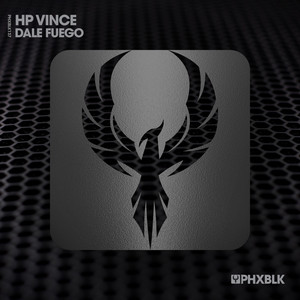 Dale Fuego by HP Vince