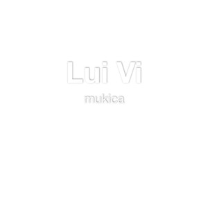 Lui Vi