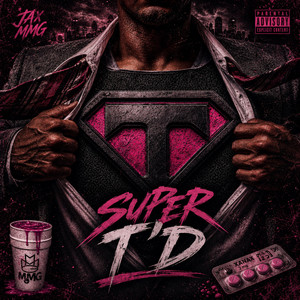 Super T'd by Jax MMG