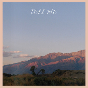 Tell Me