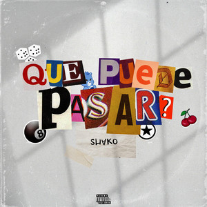 QUE PUEDE PASAR? by Shako