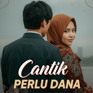 Cantik Perlu Dana by Rocky Paslah