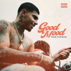 Good Mood by RNB.FOEMOB
