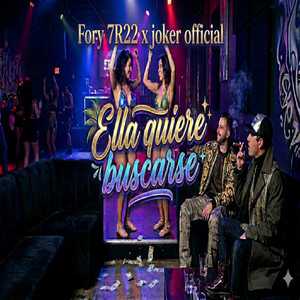 Ella quiere buscarse by Imperio RD, Fory 7R22, Joker official