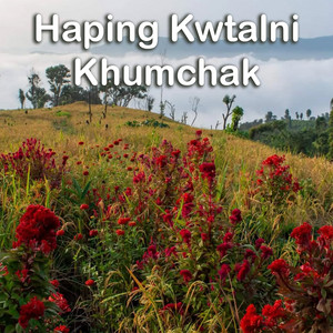 Haping Kwtalni Khumchak by Barsha Debbarma