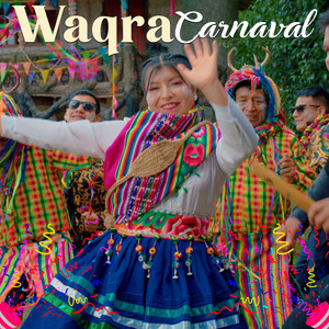 Dulce Yenni de Andahuaylas - Waqra Carnaval