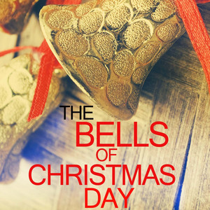 The Bells of Christmas Day album