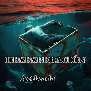Desesperación activada by The Cotox EU