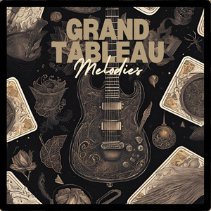 Grand Tableau Melodies - The Whip
